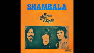 Three Dog Night - Shambala (2024 Stereo Mix)