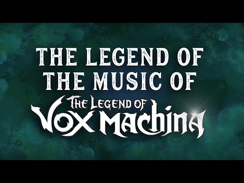 Thumbnail of the video: The Legend of the Music of The Legend of Vox Machina