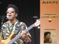 Juancho - Lucho Junco