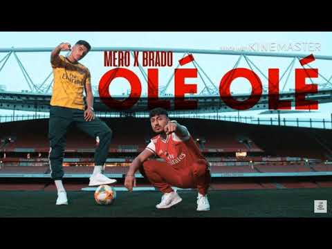 MERO feat.BRADO ÓLE ÓLE ( Official Vidéo )