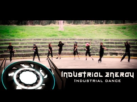 [Industrial Energy - Fast Forward] Industrial Dance