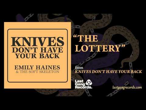 Emily Haines - The Lottery