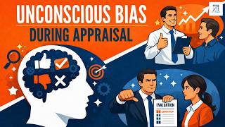 Unconscious Bias During Appraisal – Are Your Ratings Truly Fair?