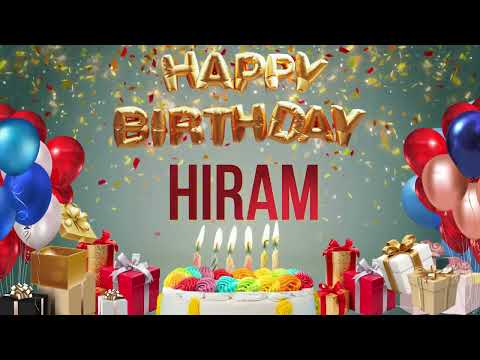 Hiram - Happy Birthday Hiram