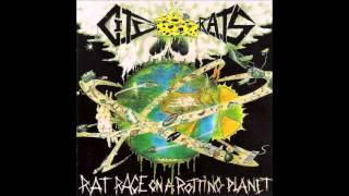 City Rats - Rat Race On A Rotting Planet (Full LP)