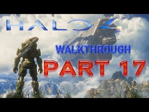 Halo 4 - Walkthrough Part 17 [Mission 5 RECLAIMER] - W/Commentary