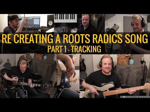 Recreating A ROOTS RADICS Song - Pt 1 - Tracking BIG SHIP Drums, Piano, Bass, Percussions, & Guitar