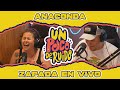 ANACONDA / Zapada EN VIVO en UN POCO DE RUIDO !