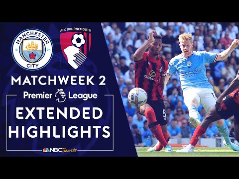 Manchester City v. Bournemouth | PREMIER LEAGUE HIGHLIGHTS | 8/13/2022 | NBC Sports