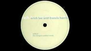 Erich Lee and Francis Harris - Sellout (The Mingers Soldout Remix)