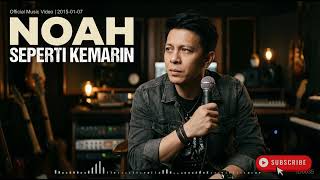 Download lagu NOAH Seperti Kemarin mp3 Download lagu NOAH Seperti Kemarin mp3
