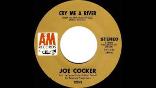 1970 HITS ARCHIVE: Cry Me A River - Joe Cocker (stereo 45)