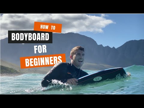How To Bodyboard For Beginners