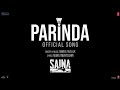 Parinda Song Saina Movie Song Parinda Whatsapp Status Parinda Amaal Mallik Whatsapp Status