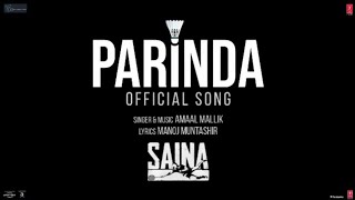 Parinda Song  Saina Movie Song  Parinda Whatsapp S