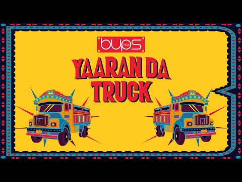 Bups Saggu - Yaaran Da Truck (Official Video) | Latest Punjabi Song 2019