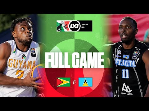 Guyana 🇬🇾 vs Saint Lucia 🇱🇨 | Men | Full Qualifying Game | FIBA 3x3 AmeriCup 2025