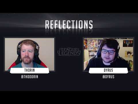 'Reflections' with Dyrus (LoL)