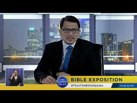 WATCH   Ang Dating Daan Bible Exposition   July 6, 2021, 7PM PH Time