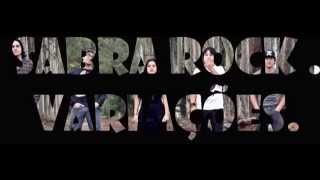 Sabra Rock Variações.