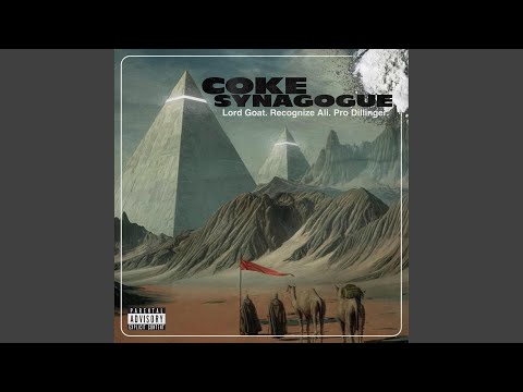 Coke Synagogue (feat. Pro Dillinger)