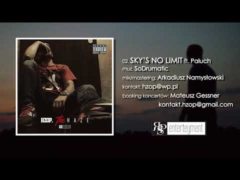 02. HZOP - Sky's no limit Ft. Paluch, DJ Danek (muz. SoDrumatic)
