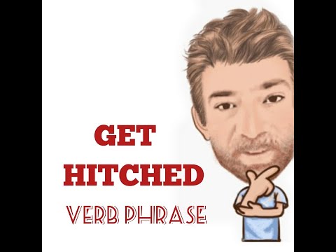 English Tutor Nick P Verb Phrase (317) Get Hitched - Origin