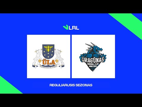 LRL. Varėnos RK „Ūla“ – Klaipėdos „Dragūnas“