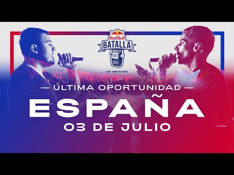 Última Oportunidad – Red Bull Batalla (España 2021)
