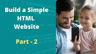 How To Build Simple Static Website using HTML