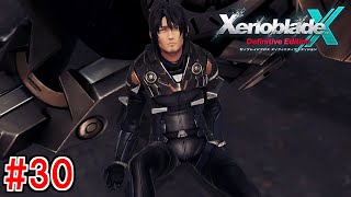 悔恨 #30【ゼノブレイドクロス】