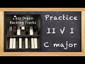 Practice Jazz -  2 5 1 - C Major - Backing Track
