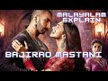 Bajirao mastani | Bollywood movie explain | review malayalam explaination