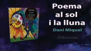 Poema al sol i la lluna, de Dani Miquel i Aitana Bernabé