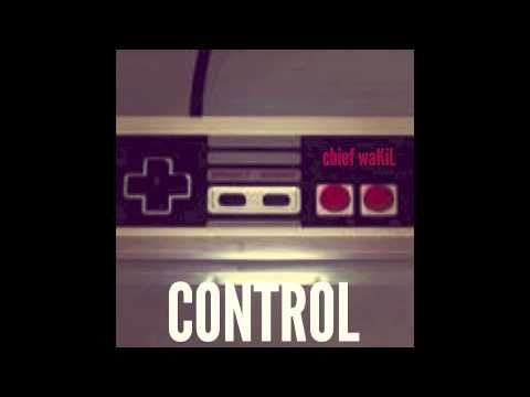 chief waKiL - Control remix (goriLLa version)