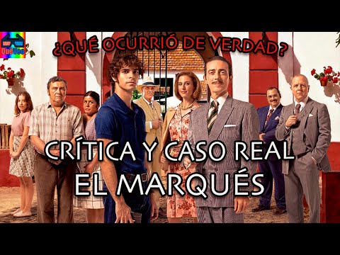 Crítica de "El Marqués": El true crime que revive el misterio de Los Galindos