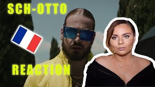 SCH- Otto | FRENCH RAP #REACTION| +English Translation