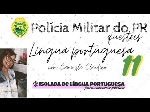 QUESTÃO 11 | UFPR | PORTUGUÊS | PMPR 2020
