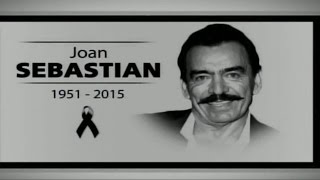 NOTICIA COMPLETA: Muere Joan Sebastian victima del cáncer 1951-2015 Fallece a los 64 años