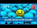 IEPENUP LIVE: Alleen maar goed nieuws