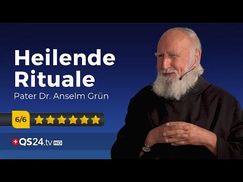 Forgotten Healing Rituals | Father Dr. Anselm Grün | The Meaning of Life | QS24