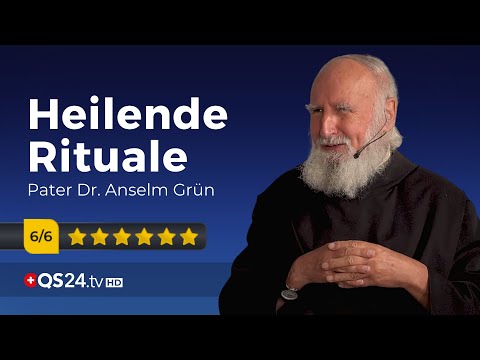 Vergessene heilsame Rituale | Pater Dr. Anselm Grün | Der Sinn des Lebens | QS24