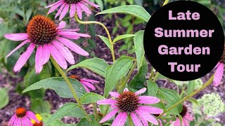 Late Summer Garden Tour | EverCrest