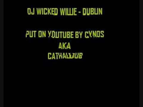 DJ Wicked Willie Dublin MANIAC