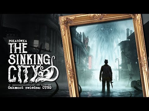 Pokazówka - The Sinking City