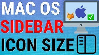 How To change Sidebar Icon Size On Mac