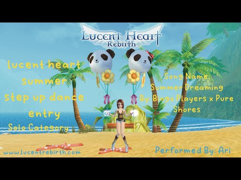 👙🌴☀ Lucent Heart Rebirth - Summer Step Up Dance - Solo Category 👙🌴☀