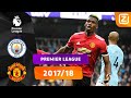 TERUGKIJKEN: PAUL POGBA IS DE GROTE MAN BIJ UNITED ? | Man City vs Man United | Premier League 17/18