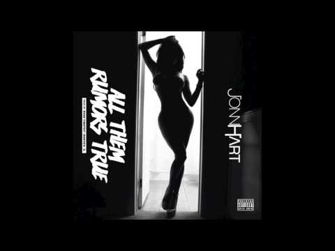 JONN HART - "All Them Rumors True"