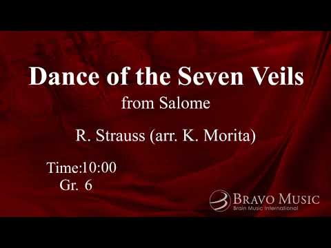 Dance of the Seven Veils from Salome by Richard Strauss (arr. Kazuhiro Morita)